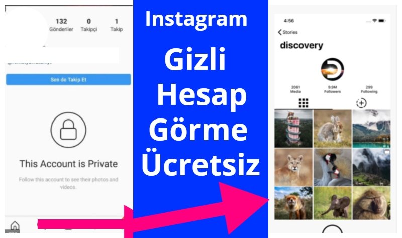 Instagram Gizli Hesap Görme ücretsiz