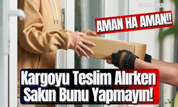 Kargoyu Teslim Alırken Sakın Bunu Yapmayın! O İmzayı Sakın Atmayın!