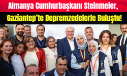 Almanya Cumhurbaşkanı Steinmeier, Gaziantep’te Depremzedelerle Buluştu!