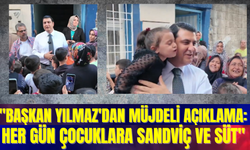 "Başkan Yılmaz'dan Müjdeli Açıklama: Her Gün Çocuklara Sandviç ve Süt"