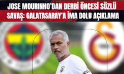 Jose Mourinho’dan Derbi Öncesi Sözlü Savaş: Galatasaray’a İma Dolu Açıklama