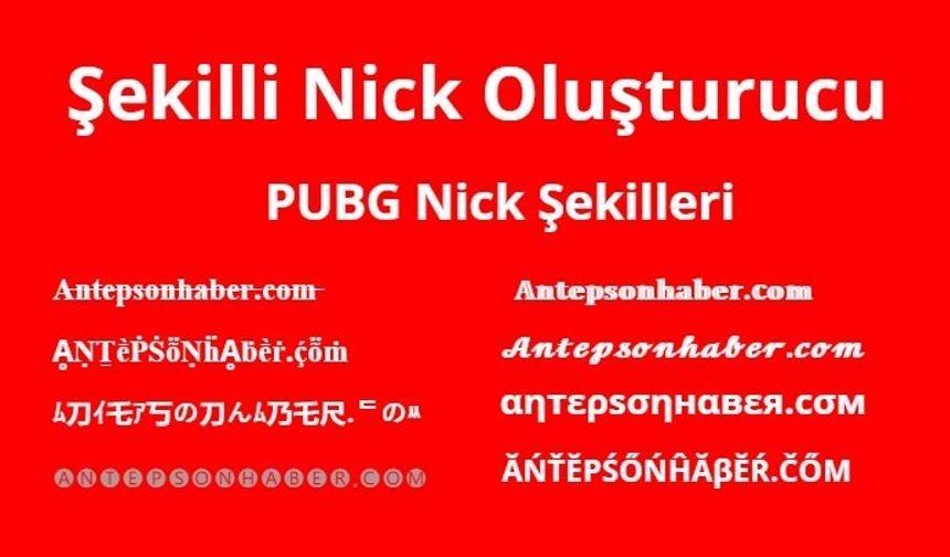 Şekilli Nick Oluşturucu (Yeni) - Şekilli Harfler ve Semboller