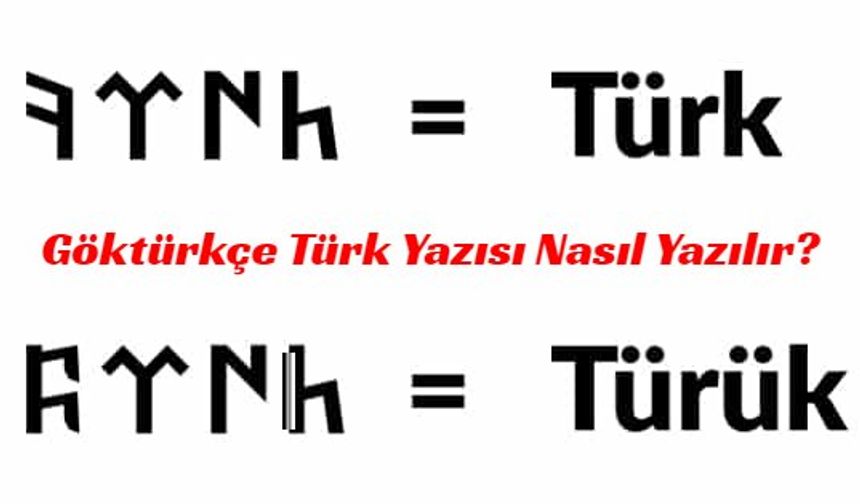 Göktürkçe (𐱅𐰇𐰼𐰚 - 𐱅𐰇𐰼𐰰) Türk Yazısı Nasıl Yazılır? Ftnh - Kopyala